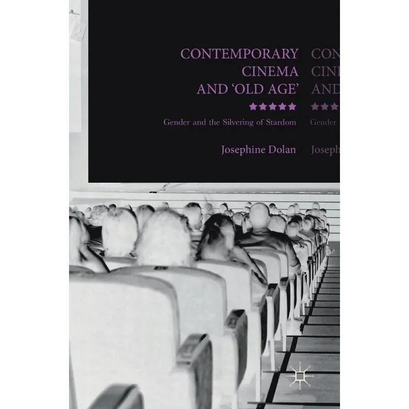 Contemporary Cinema and Old Age