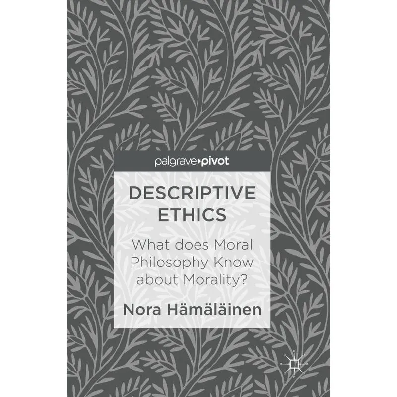 Descriptive Ethics