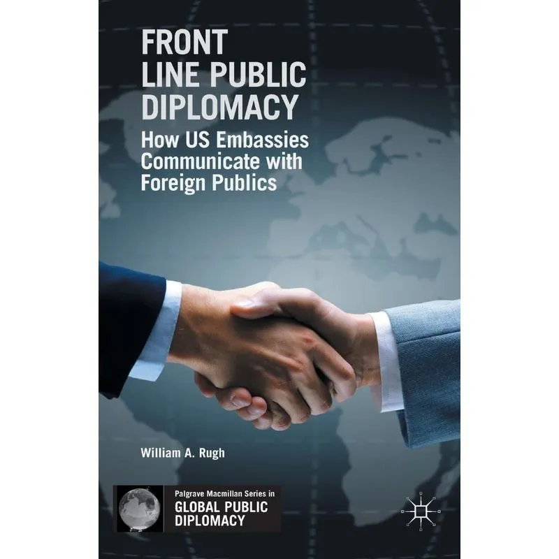 Front Line Public Diplomacy