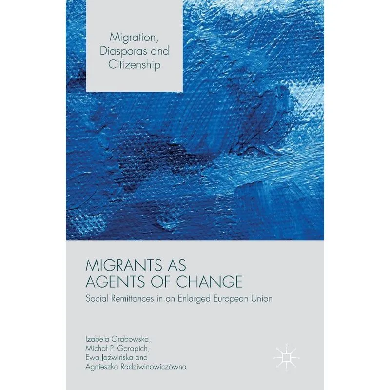 Migrants as Agents of Change