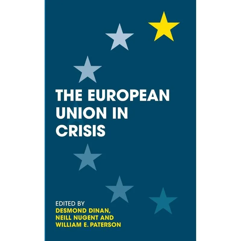 The European Union in Crisis
