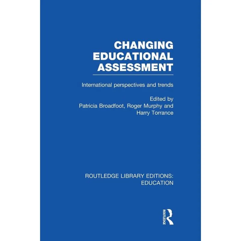 Changing Educational Assessment