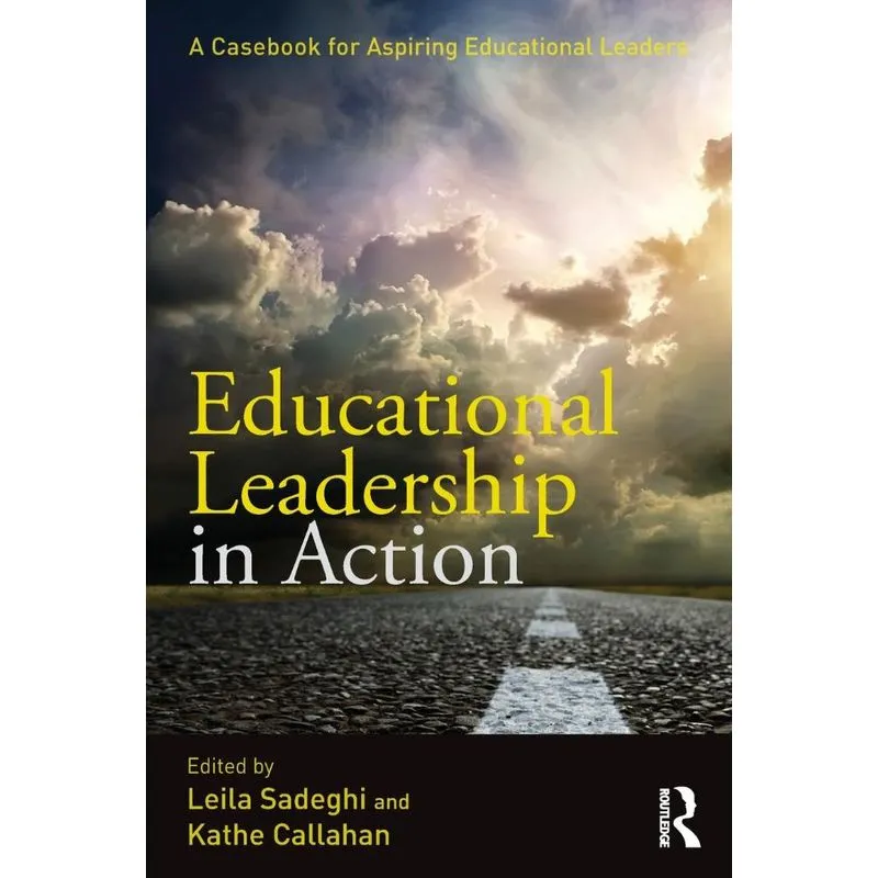 Educational Leadership in Action