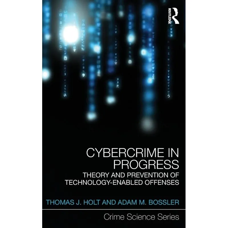 Cybercrime in Progress