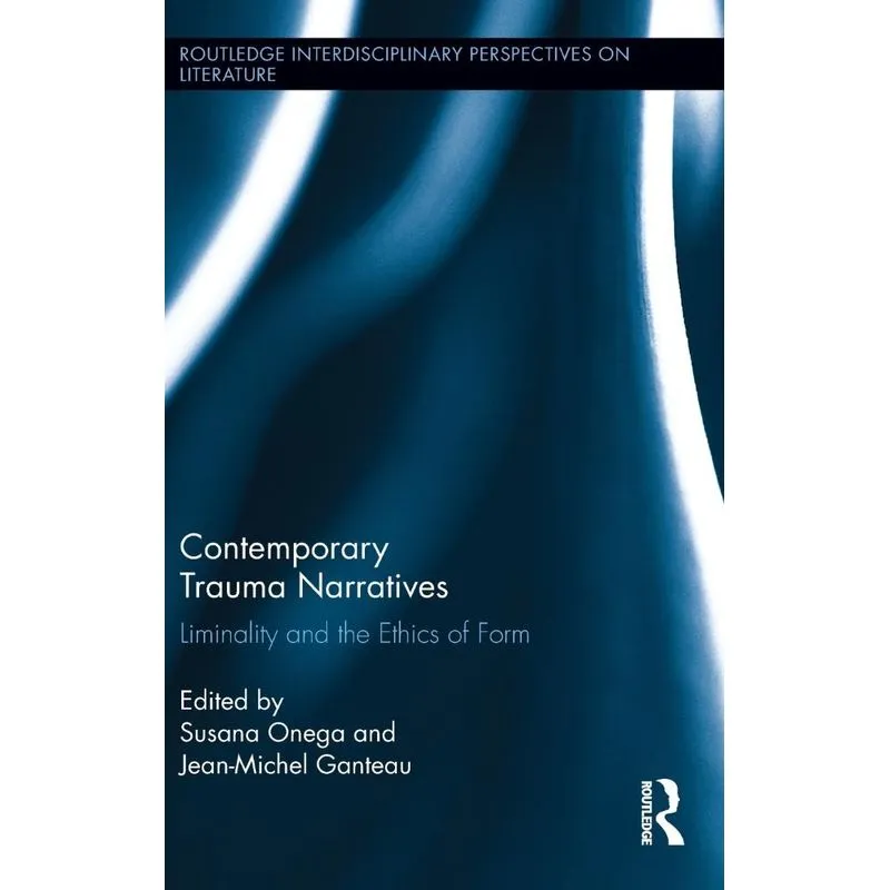 Contemporary Trauma Narratives