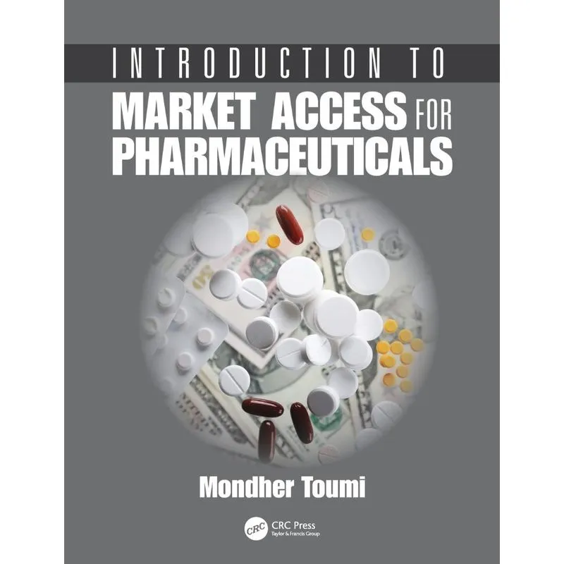 Introduction to Market Access for Pharmaceuticals