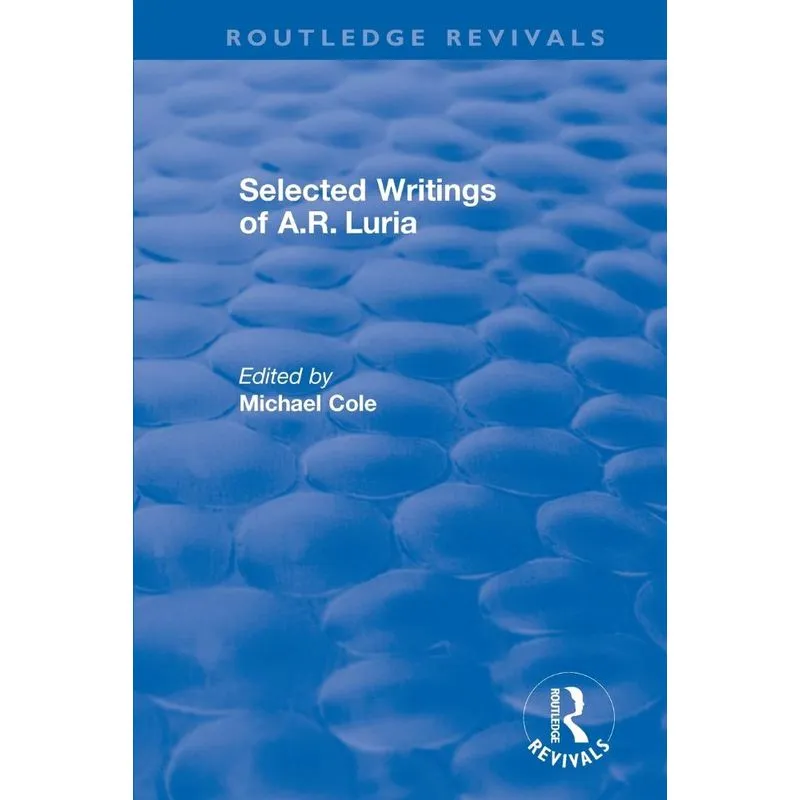 Selected Writings of A.R. Luria
