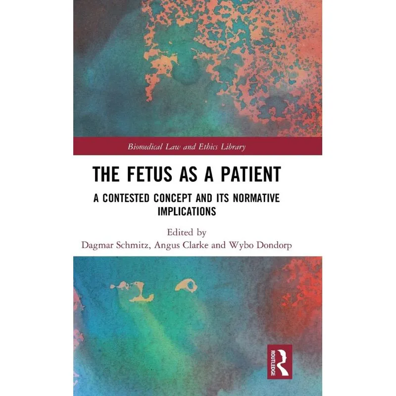 The Fetus as a Patient