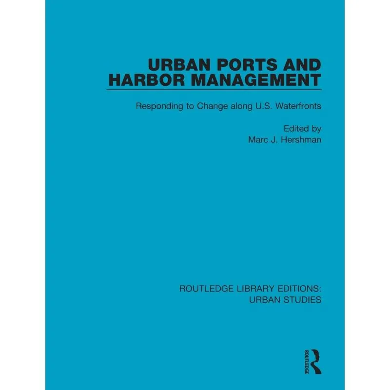 Urban Ports and Harbor Management