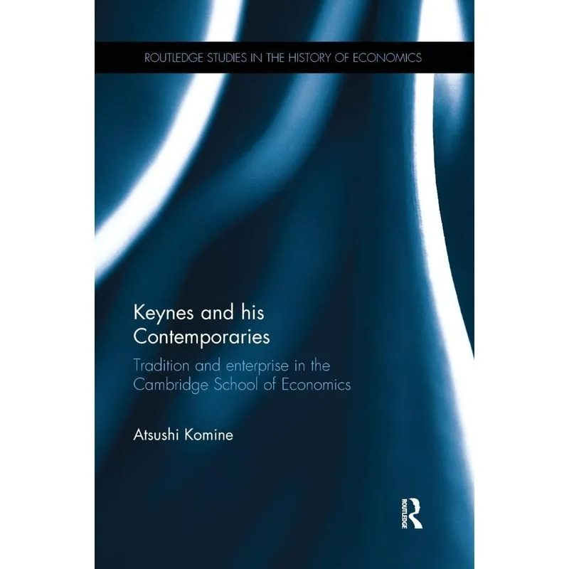 Keynes and his Contemporaries
