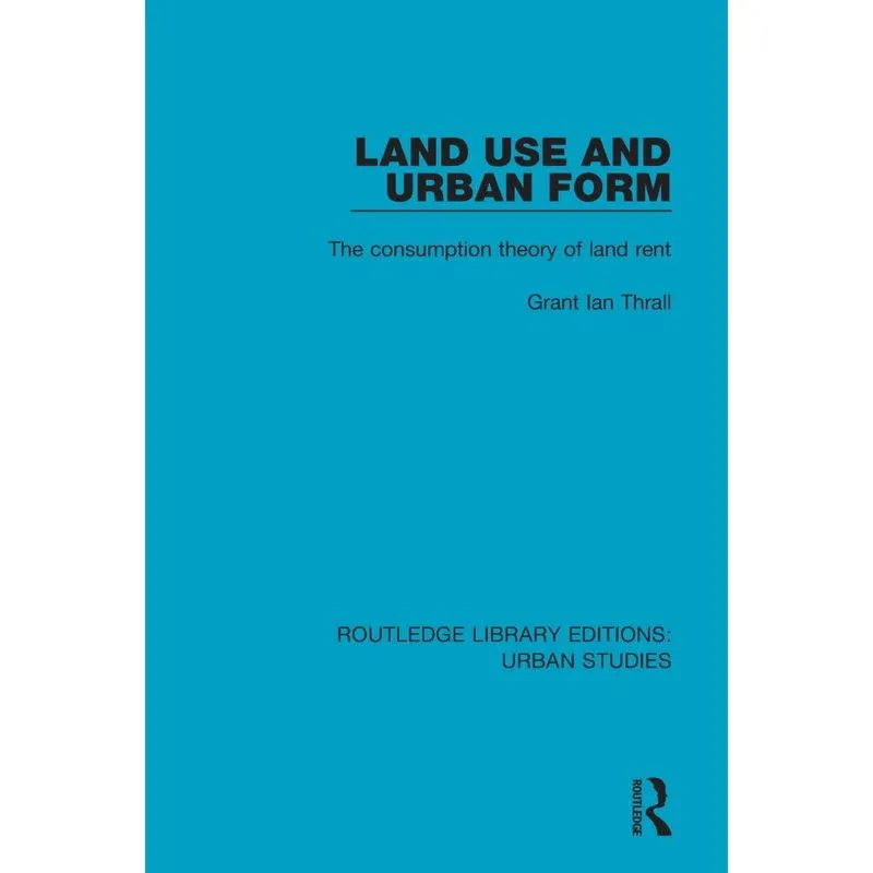 Land Use and Urban Form