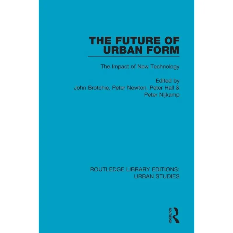 The Future of Urban Form