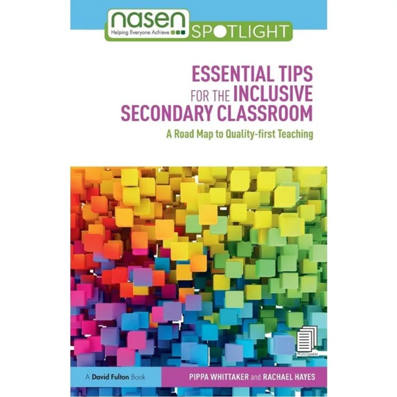 ESSENTIAL TIPS FOR THE INCLUSIVE SECONDARY CLASSROOM