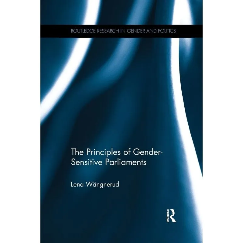 The Principles of Gender-Sensitive Parliaments