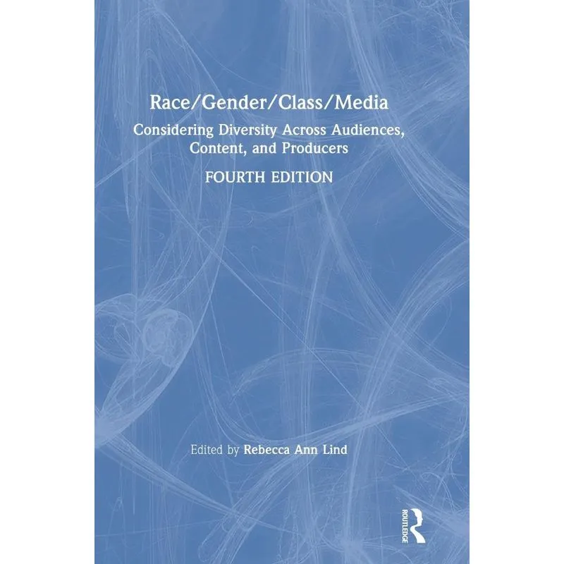 Race/Gender/Class/Media