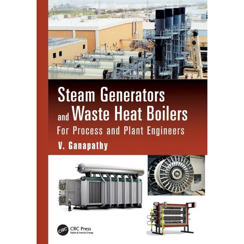 Steam Generators and Waste Heat Boilers