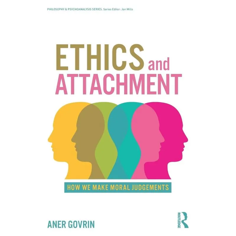 Ethics and Attachment