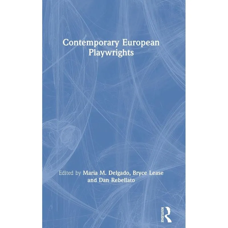 Contemporary European Playwrights