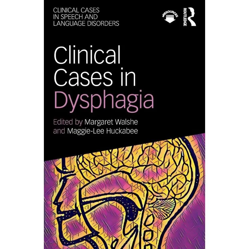 Clinical Cases in Dysphagia