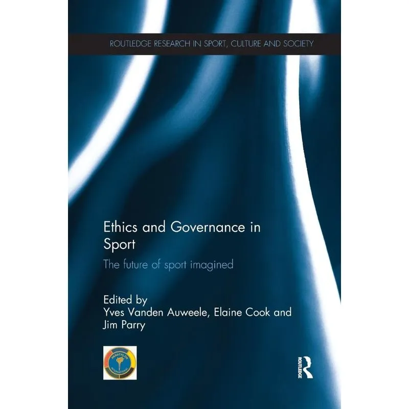 Ethics and Governance in Sport