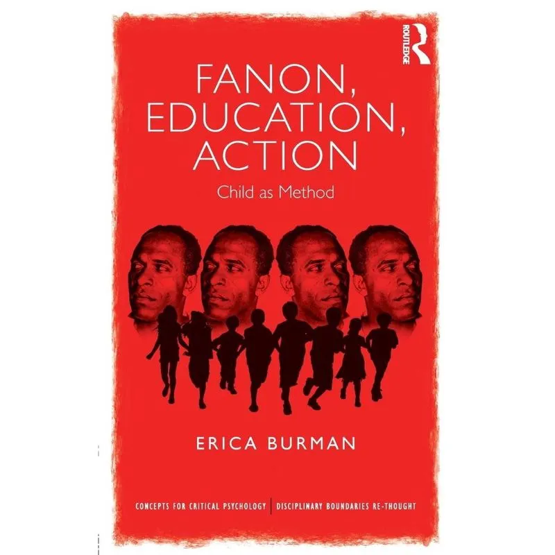 Fanon, Education, Action