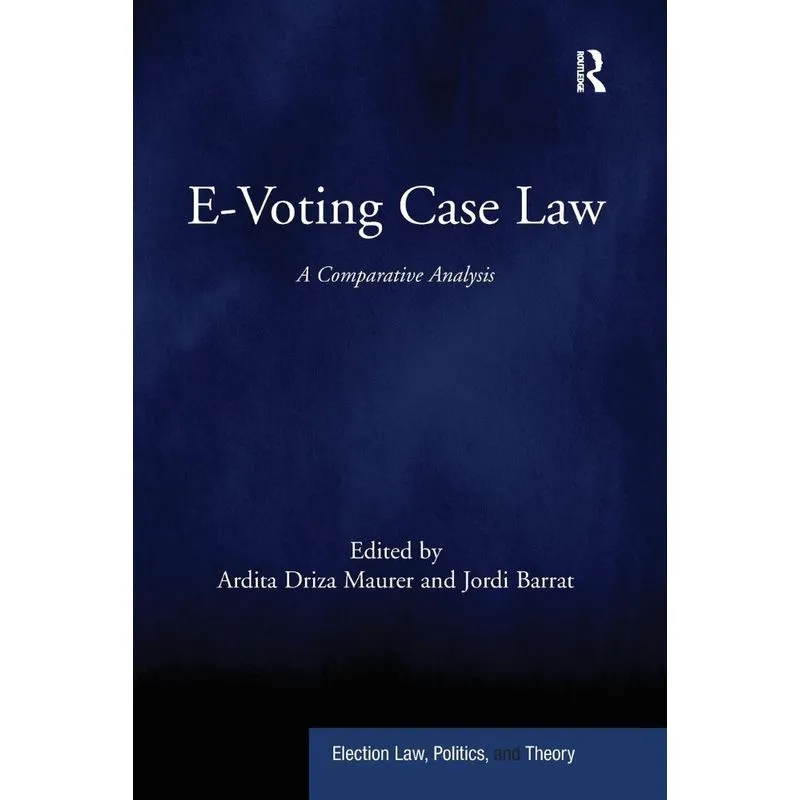 E-Voting Case Law