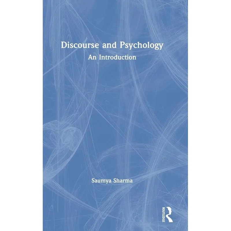 Discourse and Psychology