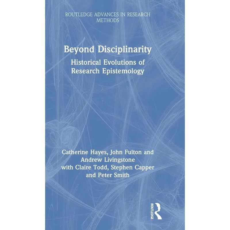 Beyond Disciplinarity