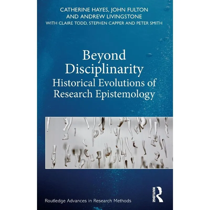 Beyond Disciplinarity