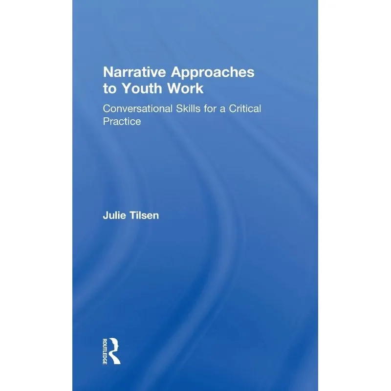 Narrative Approaches to Youth Work