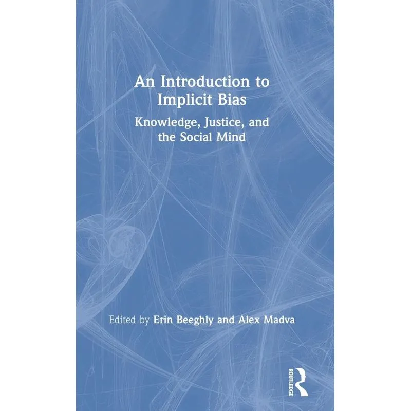 An Introduction to Implicit Bias
