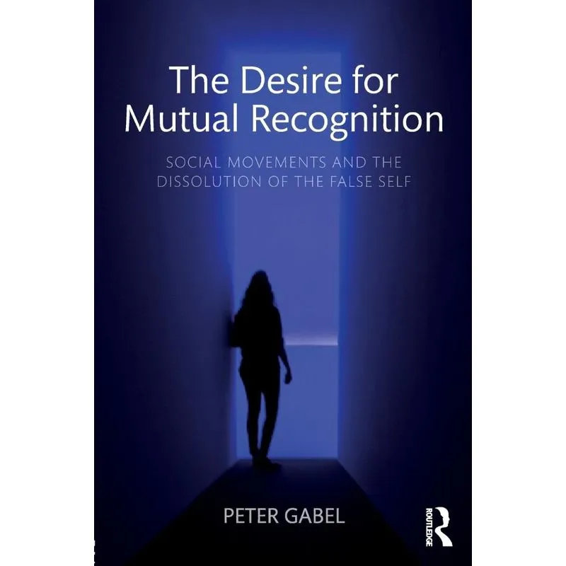 The Desire for Mutual Recognition