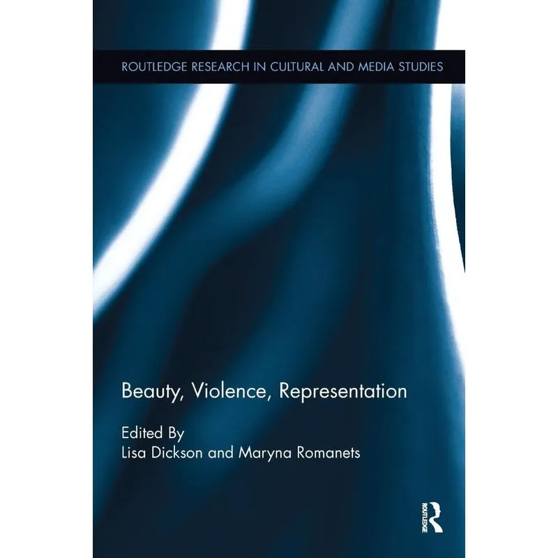 Beauty, Violence, Representation