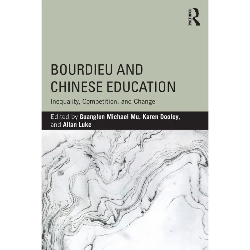 Bourdieu and Chinese Education