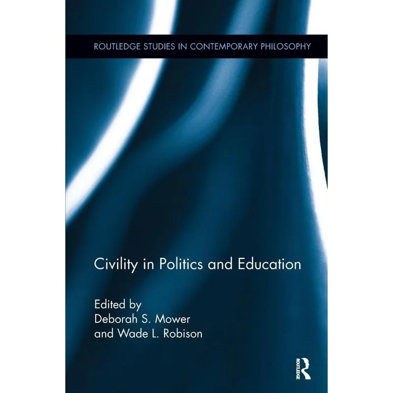 Civility in Politics and Education