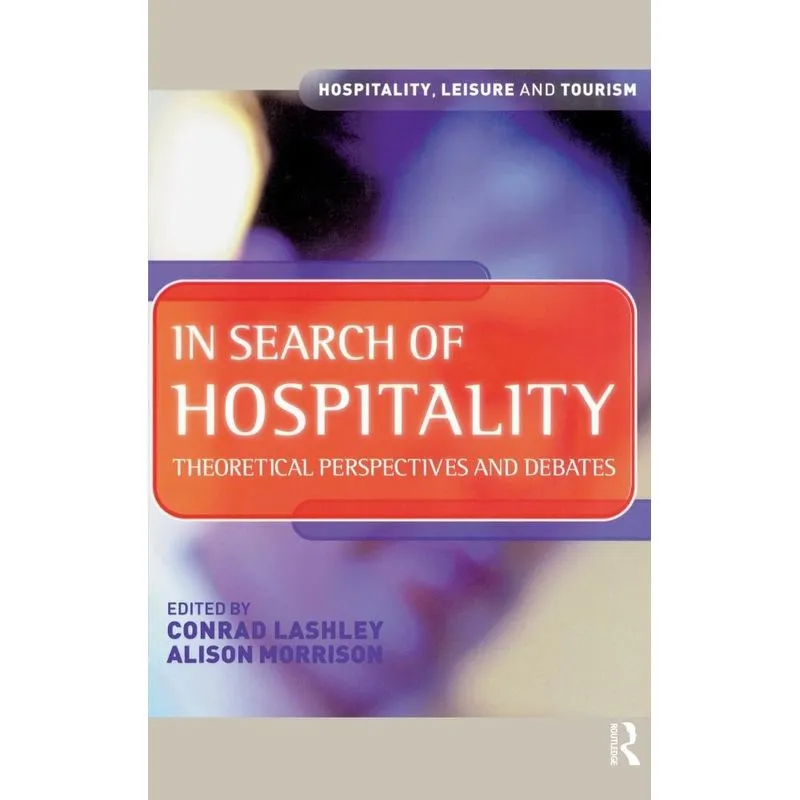 In Search of Hospitality