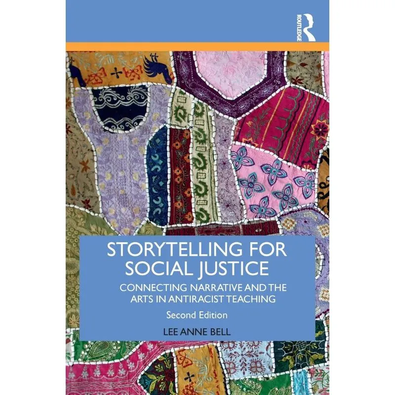 Storytelling For Social Justice