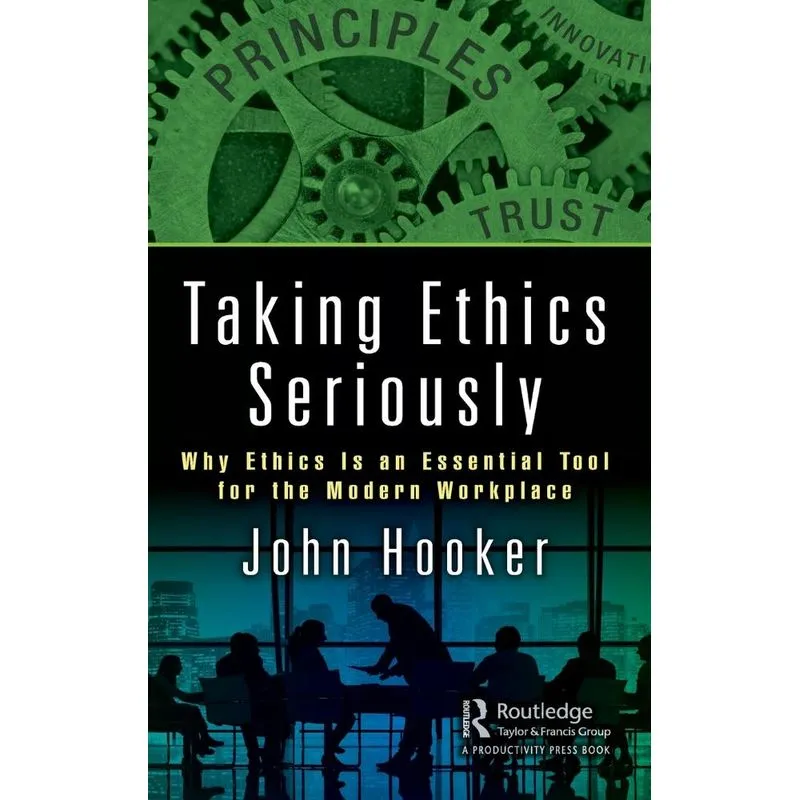Taking Ethics Seriously
