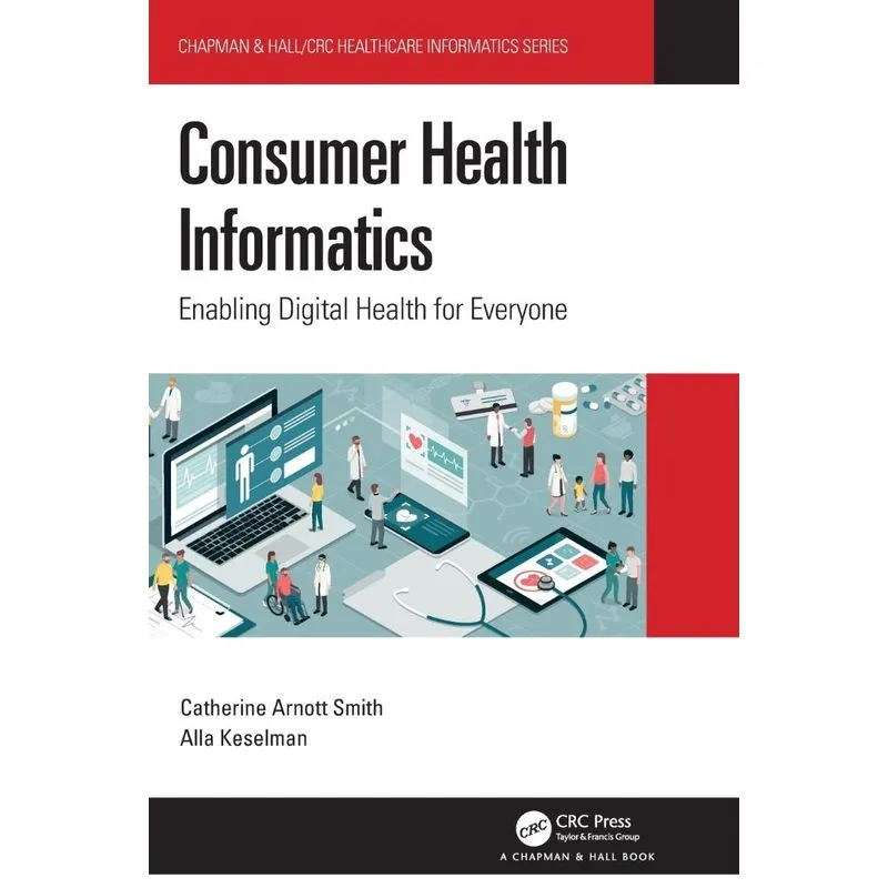 Consumer Health Informatics