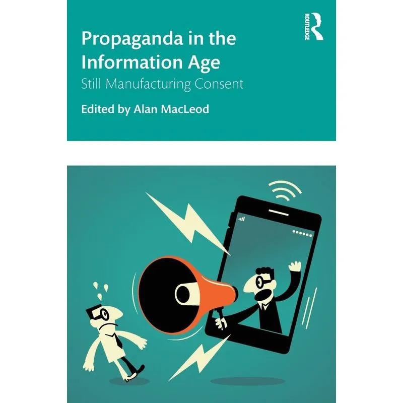 Propaganda in the Information Age