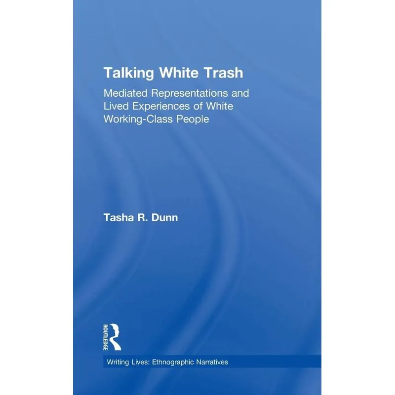 Talking White Trash