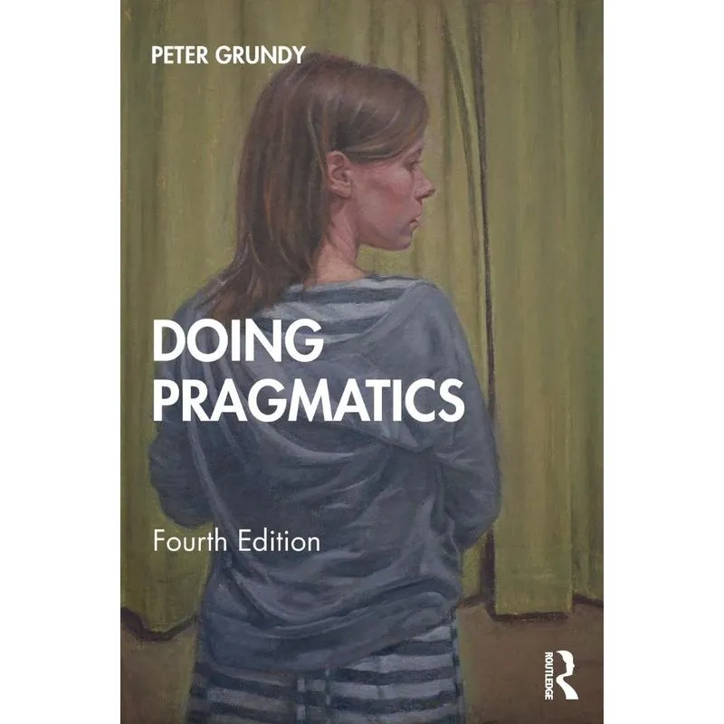 Doing Pragmatics
