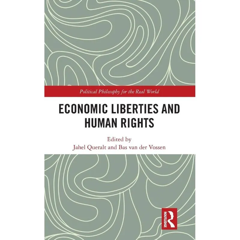 Economic Liberties and Human Rights
