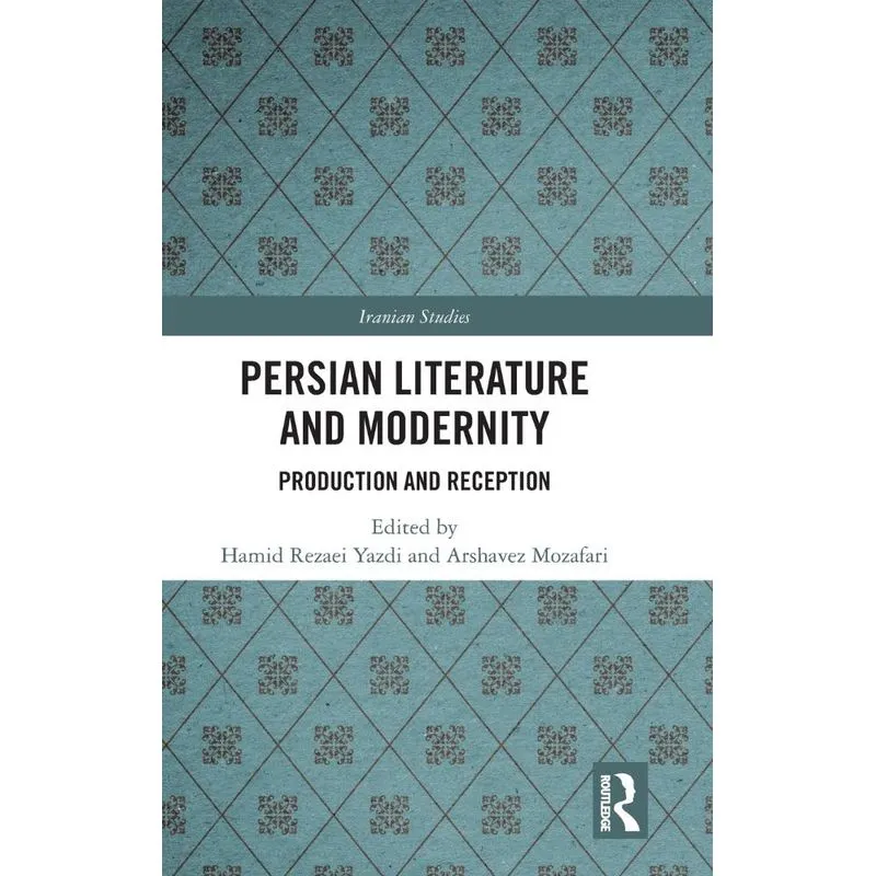 Persian Literature and Modernity