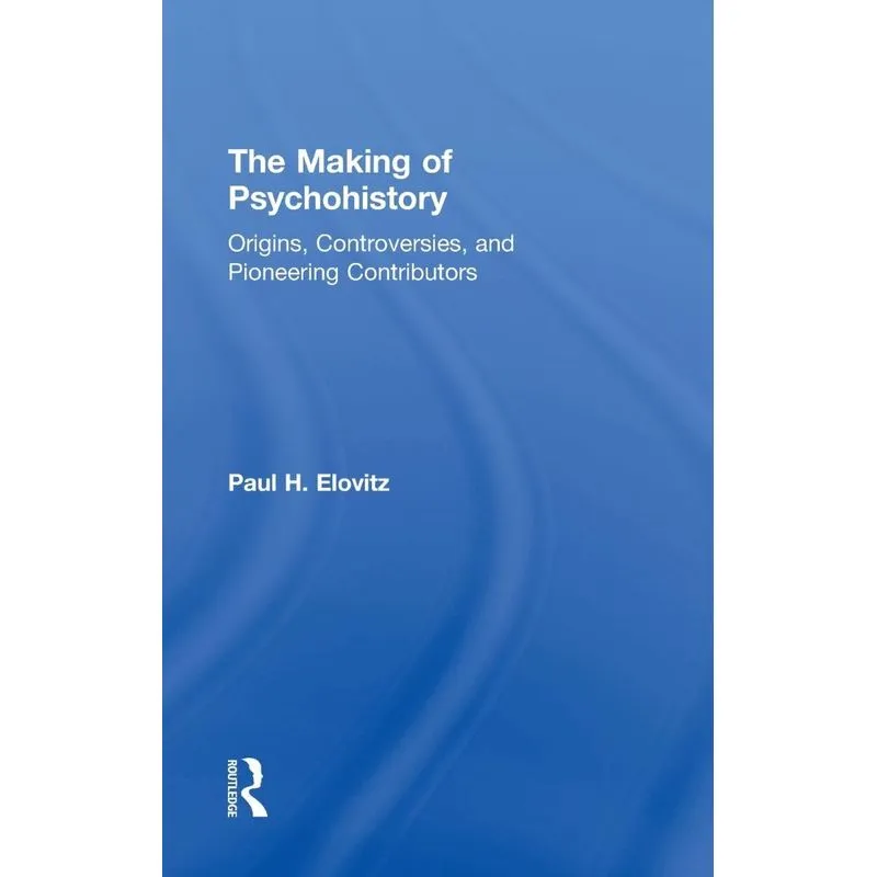The Making of Psychohistory