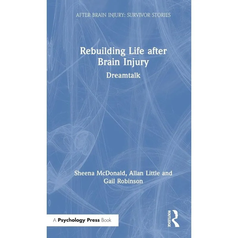 Rebuilding Life after Brain Injury