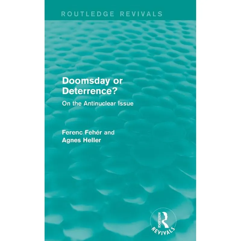 Doomsday or Deterrence?