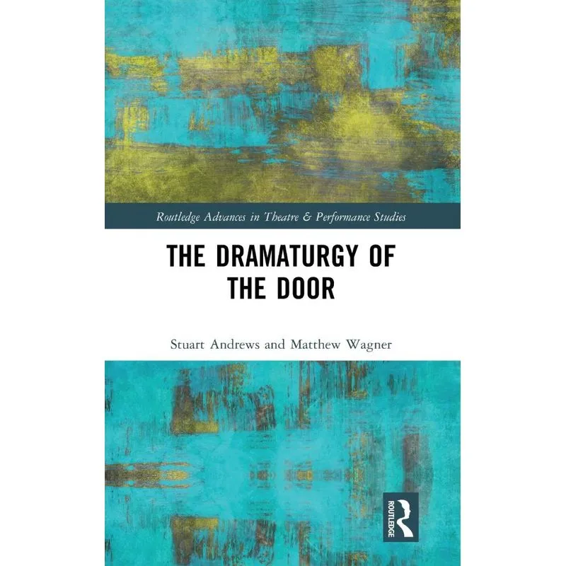 The Dramaturgy of the Door
