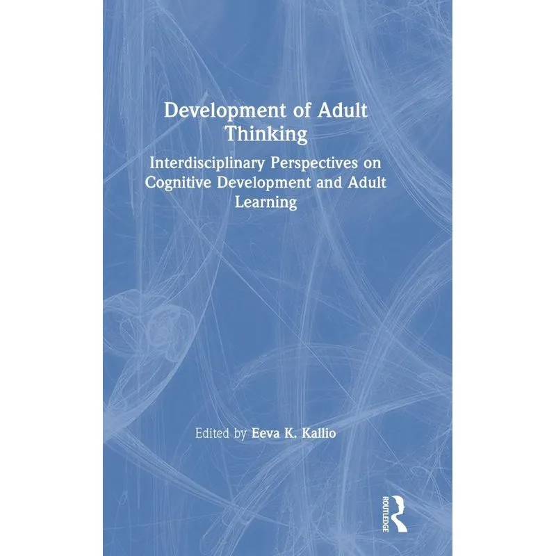 Development of Adult Thinking