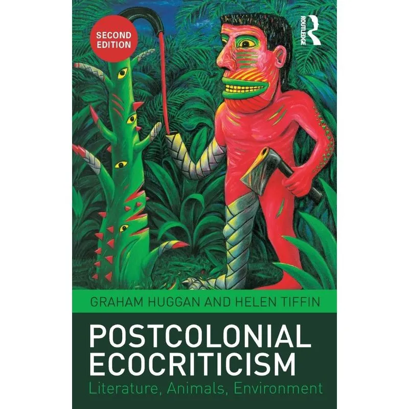 Postcolonial Ecocriticism